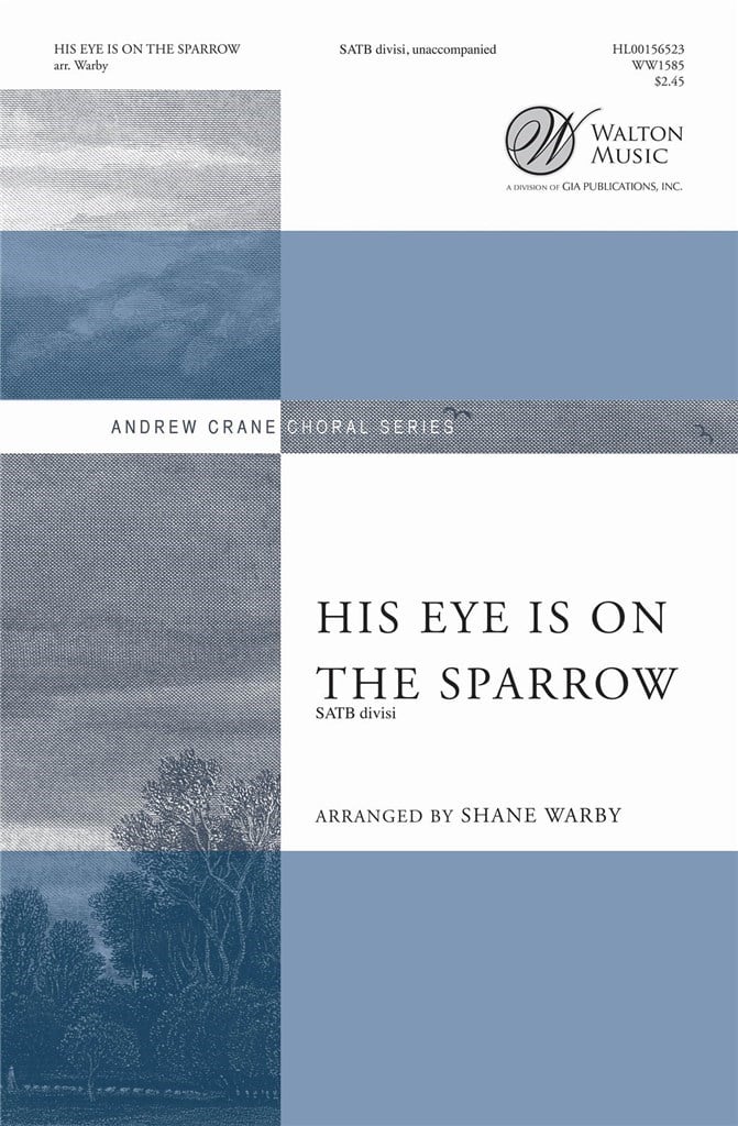 His Eye Is On the Sparrow